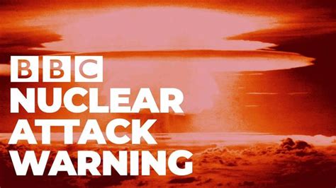 nuclear attack|nuclear attack warning 2022.